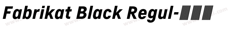 Fabrikat Black Regul字体转换